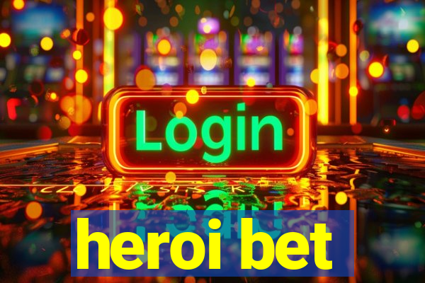 heroi bet